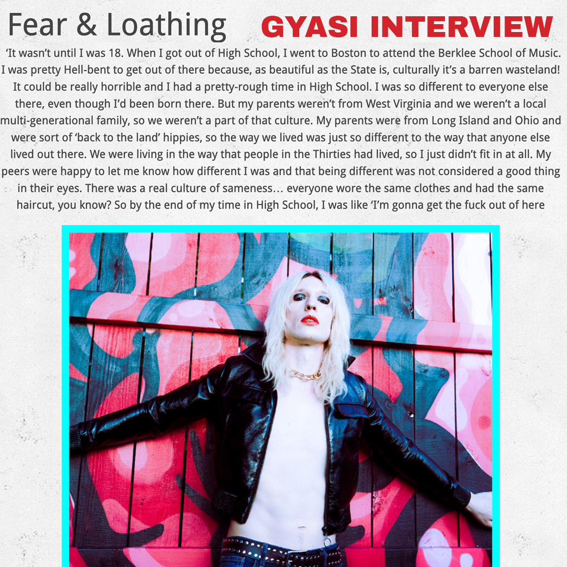FEAR & LOATHING publishes an in-depth interview with GYASI